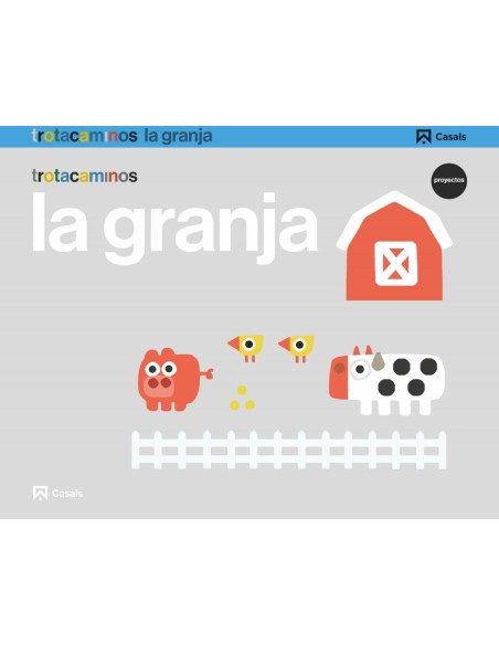 LA GRANJA 3 ANOS TROTACAMINOS