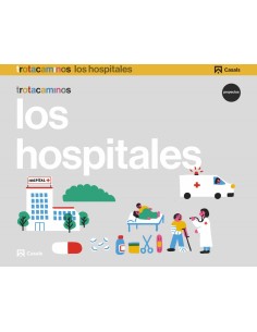 EL HOSPITAL 4 ANOS TROTRACAMINOS