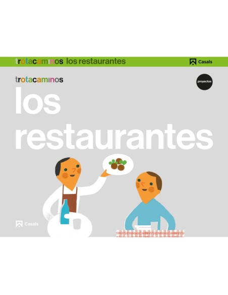 LOS RESTAURANTES 5 ANOS TROTACAMINOS