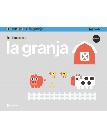 LA GRANJA 3 ANYS TROTACAMINS