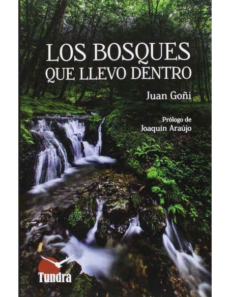Los bosques que llevo dentro