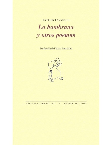 La hambruna y otros poemas