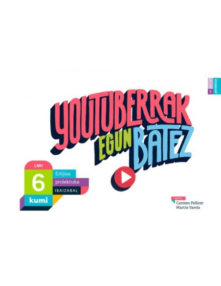 Youtuberrak egun batez Erlijo kumi