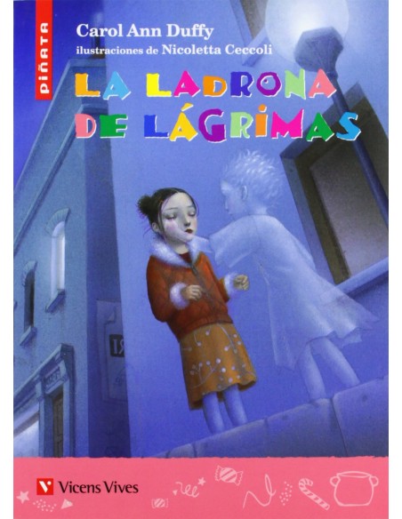 La Ladrona De Lagrimas pinata