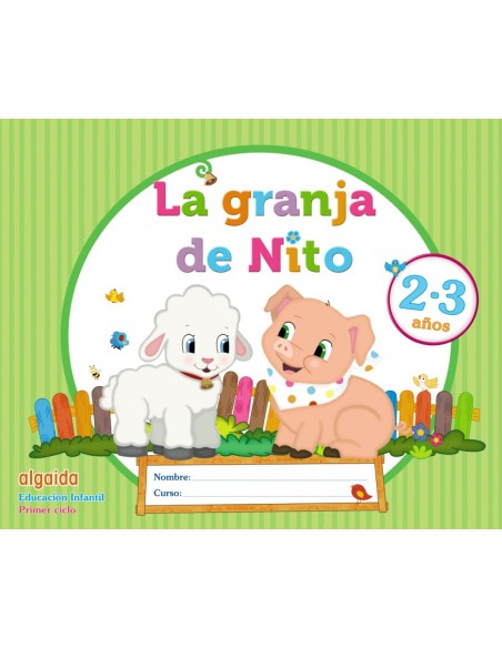 LA GRANJA DE NITO 2 3 ANOS