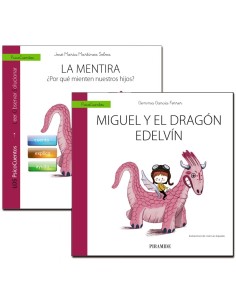 LA MENTIRA MIGUEL Y EL DRAGoN EDELViN