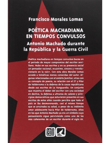 Poetica machadiana en tiempos convulsos