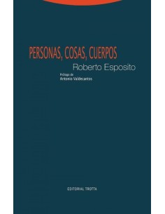 Personas cosas cuerpos