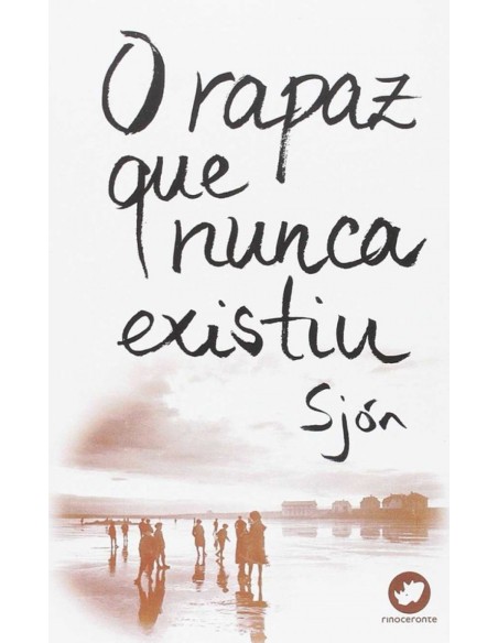 O rapaz que nunca existiu