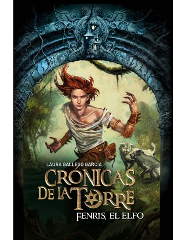 Cronicas de la Torre IV Fenris el elfo