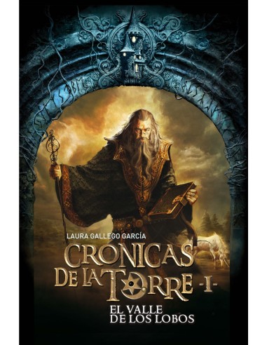 Cronicas de la Torre I El Valle de los Lobos