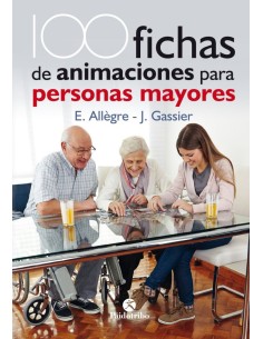 100 fichas de animaciones para personas mayores