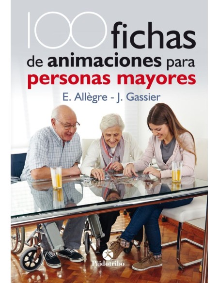 100 fichas de animaciones para personas mayores