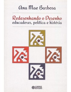 Redesenhando o desenho educadores politica e historia