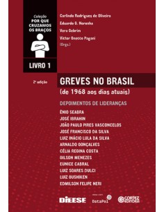 Greves no Brasil de 1968 aos dias atuais Livro 1