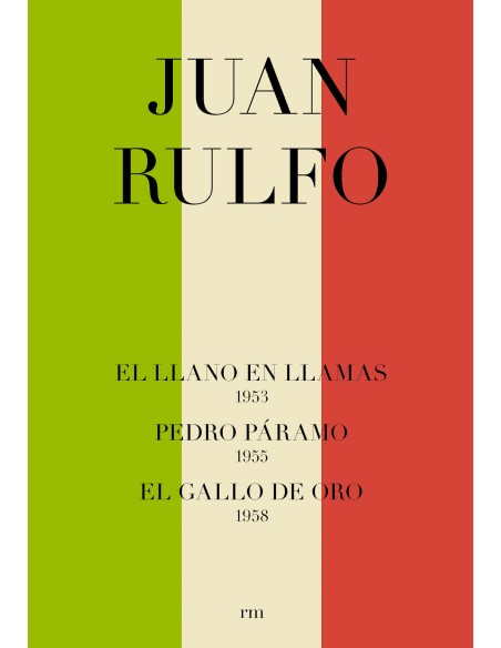 Pedro Paramo Llano en llamas El gallo de oro