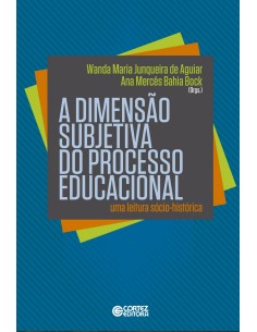 A dimensao subjetiva do processo educacional