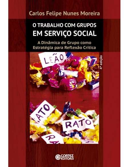 O trabalho com grupos em Servico Social