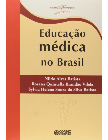 Educacao medica no Brasil