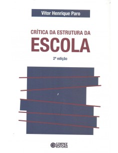 Crtica da estrutura da escola
