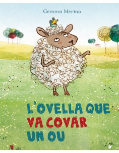 L ovella que va covar un ou