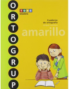 CUADERNO ORTOGRAFIA 3 PRIMARIA AMARILLO ORTOGRUP