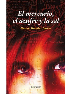 El mercurio el azufre y la sal