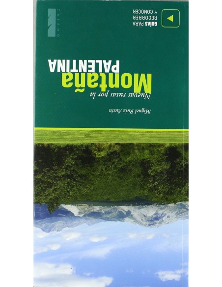 NUEVAS RUTAS POR LA MONTANA PALENTINA