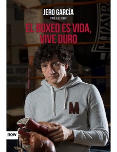 El boxeo es vida vive duro
