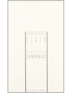 El sentido de este viaje