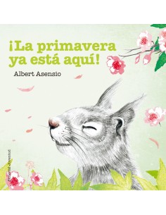LA PRIMAVERA YA ESTA AQUI