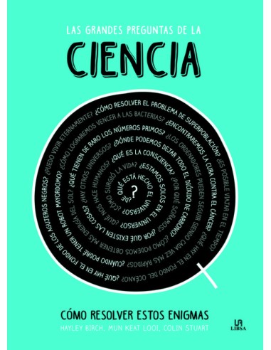 LAS GRANDES PREGUNTAS DE LA CIENCIA