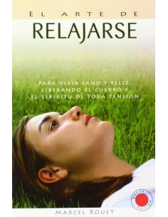 EL ARTE DE RELAJARSE