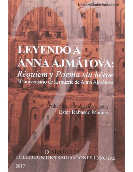 LEYENDO A ANNA AJMATOVA