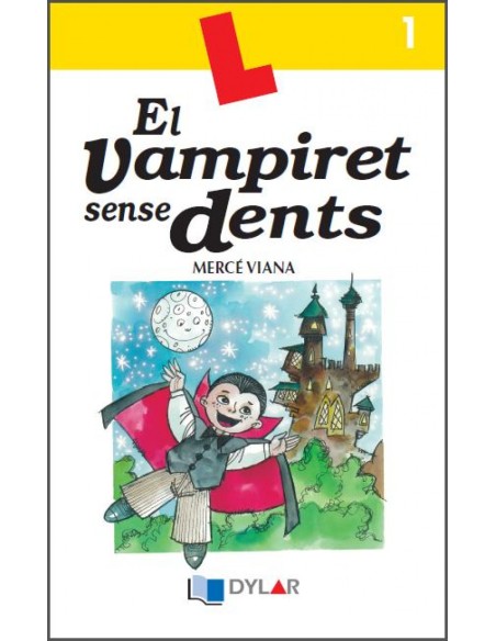 El vapiret sense dents Quadern de Lectura Comprensiva