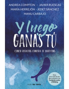 Y LUEGO GANAS TU