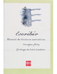 Escribir Manual de tecnicas narrativas
