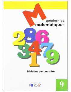 MATEMATIQUES 9 Divisions per una xifra