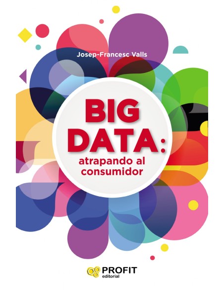 BIG DATA ATRAPANDO AL CONSUMIDOR