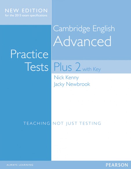 Cambridge advanced practice tests plus key
