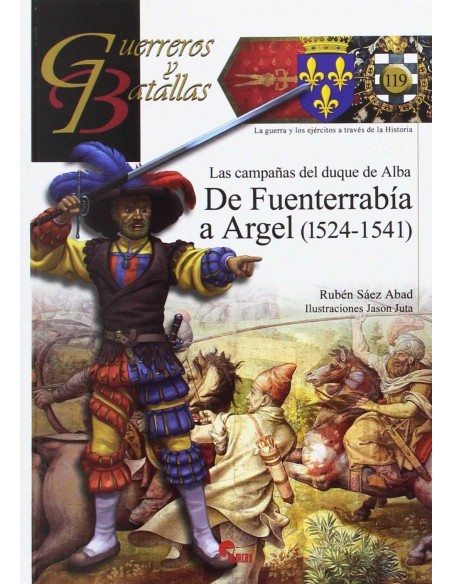 DE FUENTERRABIA A ARGEL 1524 1541