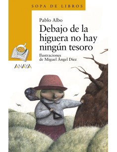 Debajo de la higuera no hay ningun tesoro