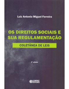Direitos sociais e sua regulamentacao coletanea de leis