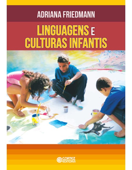 Linguagens e culturas infantis