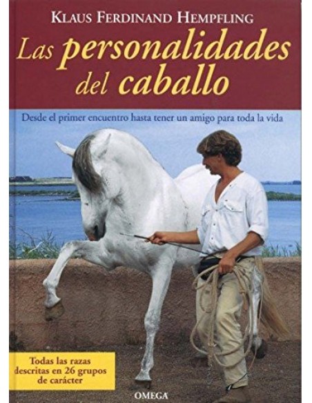 LAS PERSONALIDADES DEL CABALLO