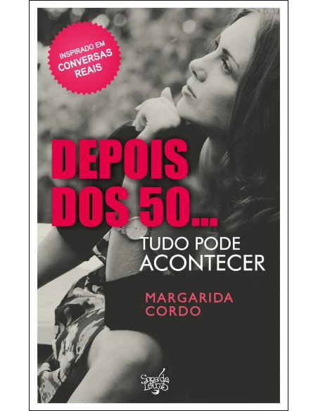 Depois dos 50tudo pode acontecer