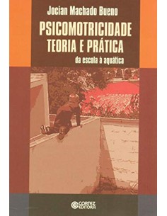 Psicomotricidade teoria e pratica