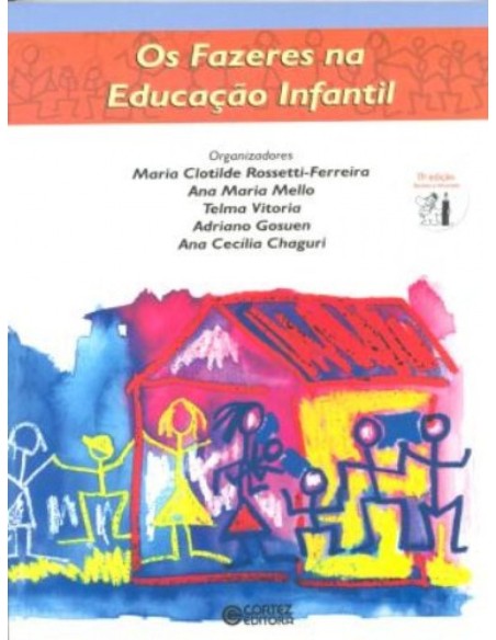 Os fazeres na educacao infantil