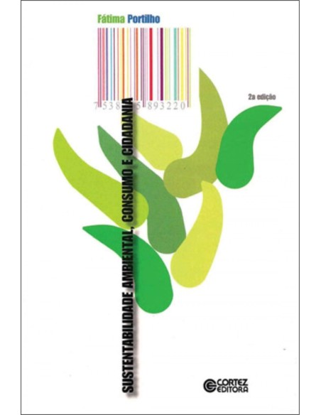 Sustentabilidade ambiental consumo e cidadania