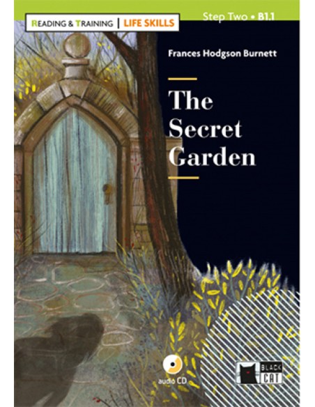 THE SECRET GARDEN WITH AUDIO LIFE SKILLS STEP TWO B11